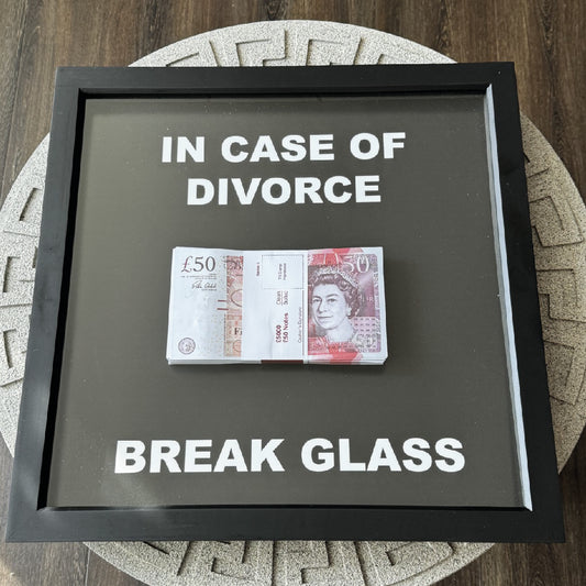 In Case Of Divorce - Break Glass