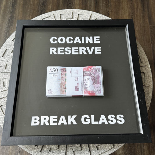 Cocaine Reserve - Break Glass